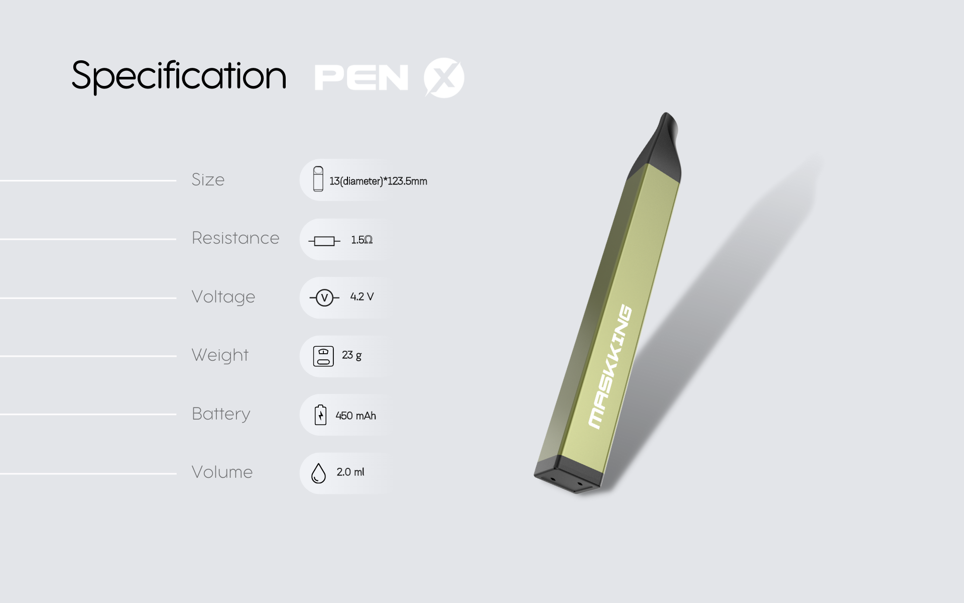 Maskking Pen X specification