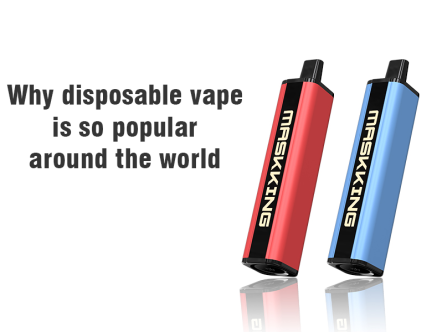 Why disposable vape is so popular around the world